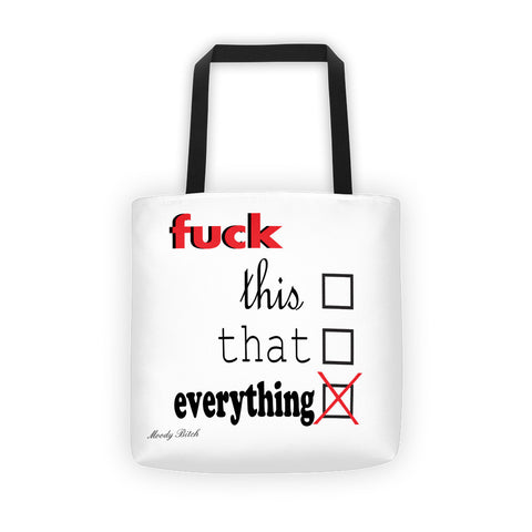 F*CK Everything Tote bag